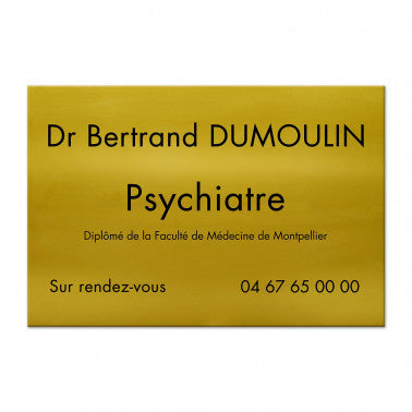 Plaque Psychiatre en Aluminium