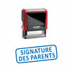 Tampon Signature des parents