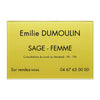 Plaque Sage-Femme en Plexiglass