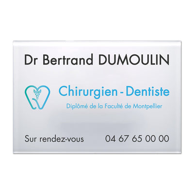 Plaque Dentiste en Plexi quadri