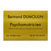 Plaque Psychomotricien en Aluminium