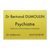 Plaque Psychiatre en plexiglass