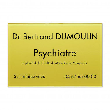 Plaque Psychiatre en plexiglass