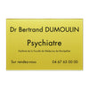 Plaque Psychiatre en plexiglass